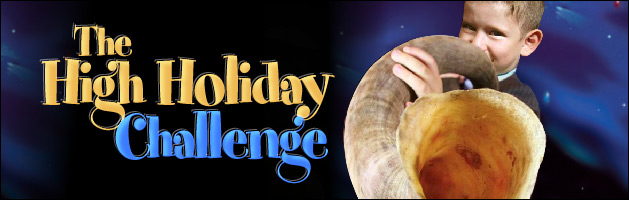 The High Holiday Challenge
