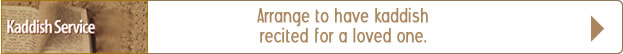 Arrange for Kaddish to be recited